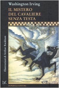 Libri da brivido per Halloween: Il mistero del cavaliere senza testa di Washington Irving