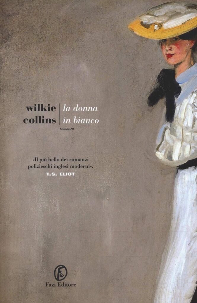 Libri da brivido per Halloween: La donna in bianco di Wilkie Collins